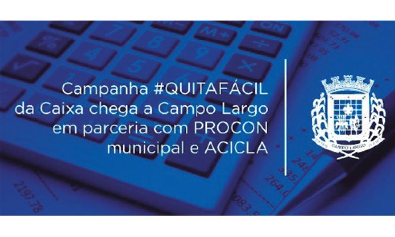 Campanha QuitaFácil da Caixa chega a Campo Largo em parceria com Procon Municipal e Acicla