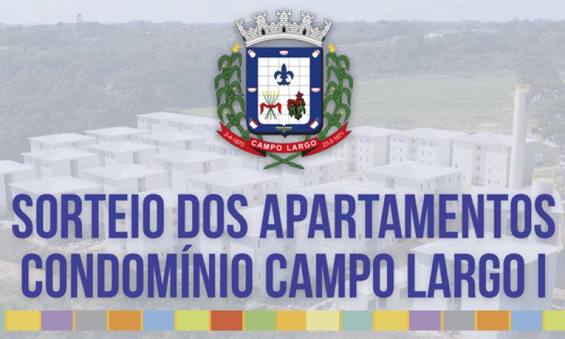 Lista para sorteio das Unidades Habitacionais Remanescentes Residencial Campo Largo