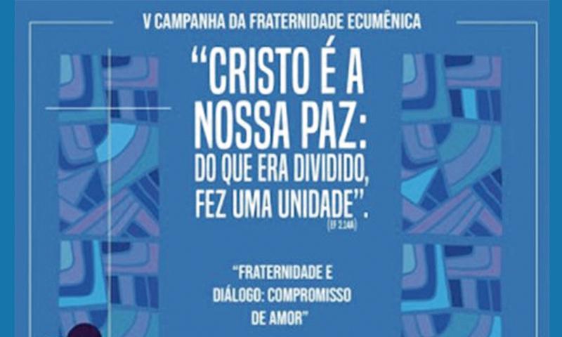 Com foco no diálogo, Campanha da Fraternidade 2021 é lançada nesta quarta-feira (17)