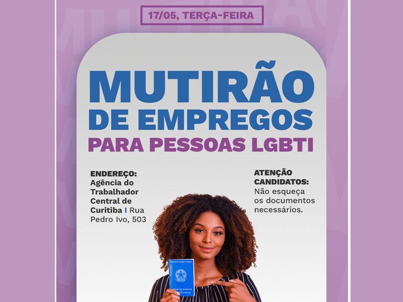 Paraná promove o primeiro Dia de Empregabilidade LGBTI+ nas Agências do Trabalhador