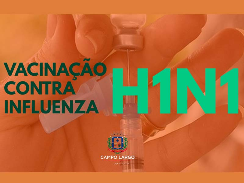 Prefeitura faz chamada para vacinação contra Influenza - H1N1 à população acima de 6 meses de idade