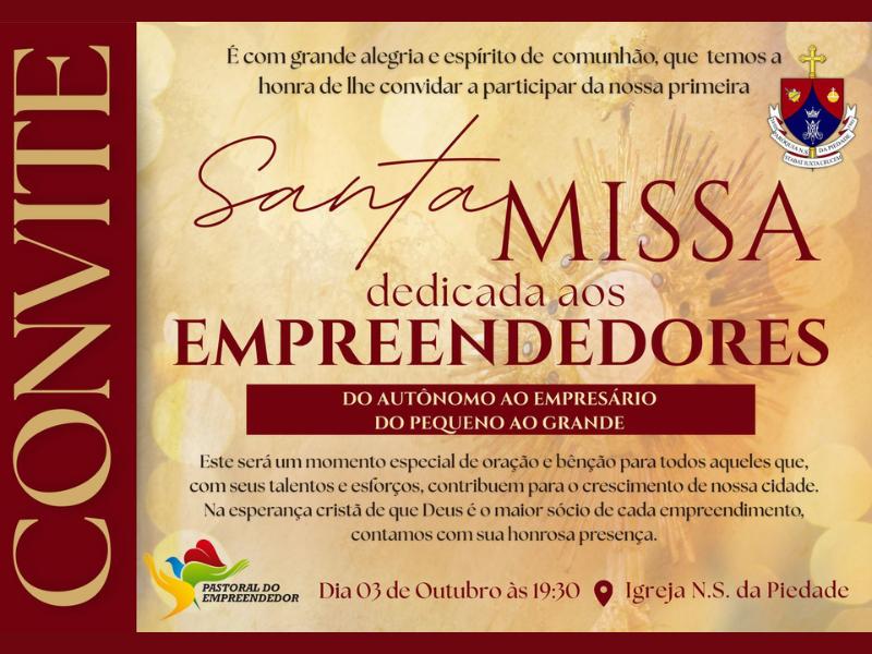 Missa dedicada aos empreendedores acontece nesta sexta (03) e marca o lançamento da nova pastoral
