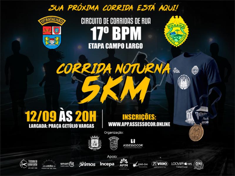 Corrida noturna do 17º BPM será realizada em Campo Largo em setembro e está com inscrições abertas